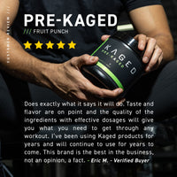Pre-Kaged