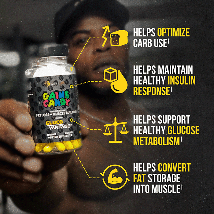 GAINS CANDY™ GLUCOVANTAGE®  - Insulin Mimicker For Fat Loss & Muscle Building